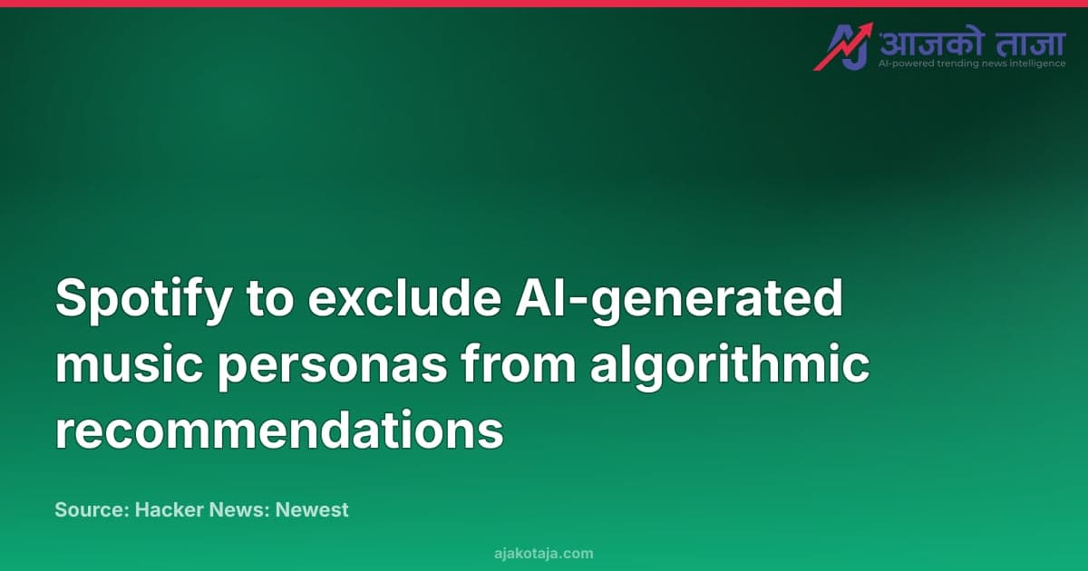 Spotify to exclude AI-generated music personas from algorithmic recommendations