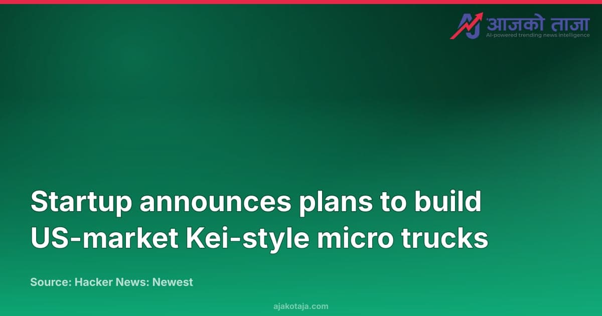 Startup announces plans to build US-market Kei-style micro trucks