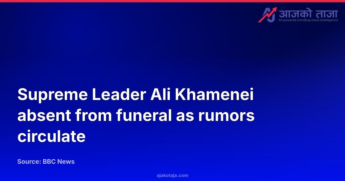 Supreme Leader Ali Khamenei absent from funeral as rumors circulate
