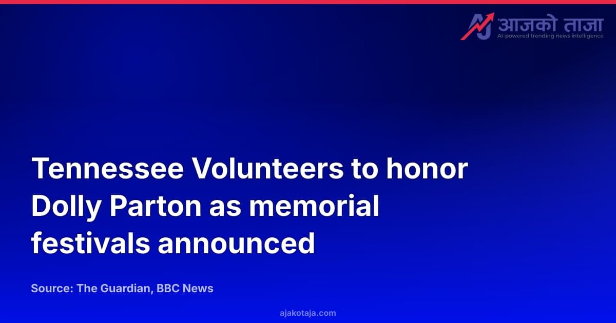 Tennessee Volunteers to honor Dolly Parton as memorial festivals announced