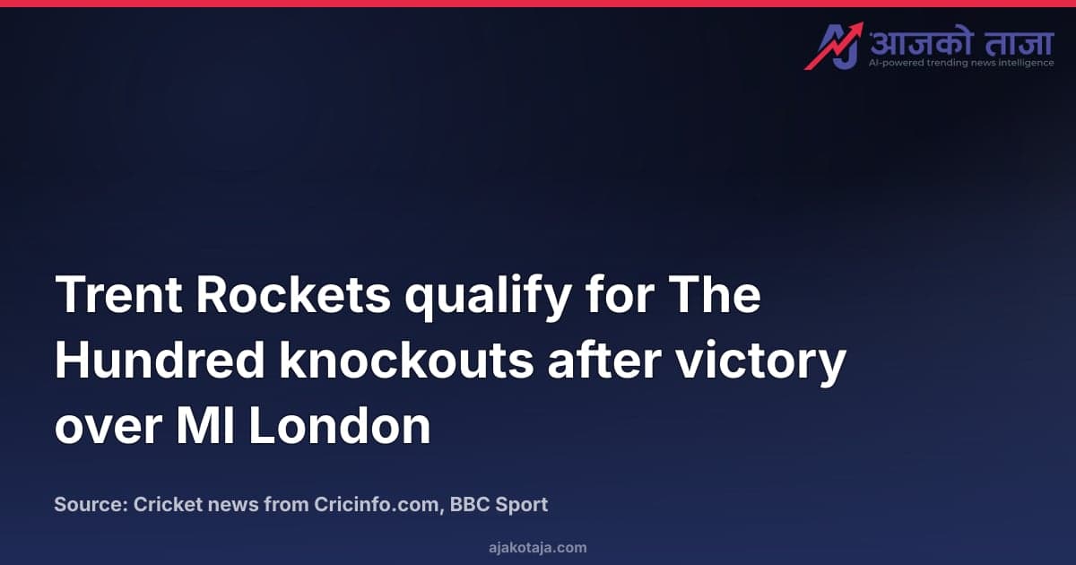 Trent Rockets qualify for The Hundred knockouts after victory over MI London