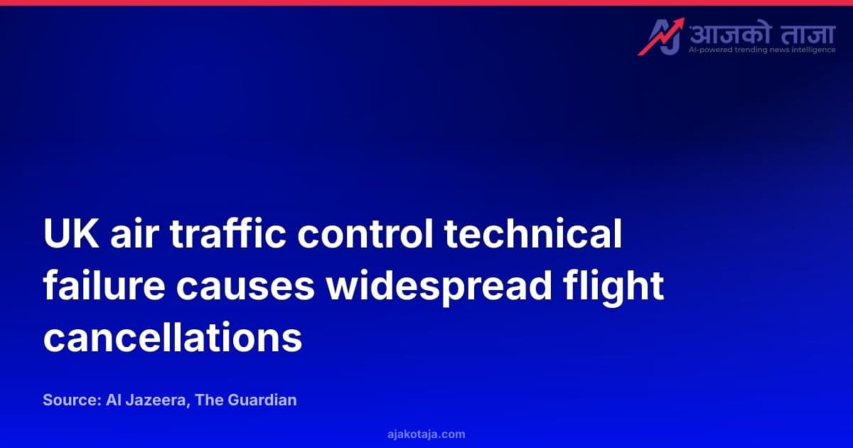 UK air traffic control technical failure causes widespread flight cancellations
