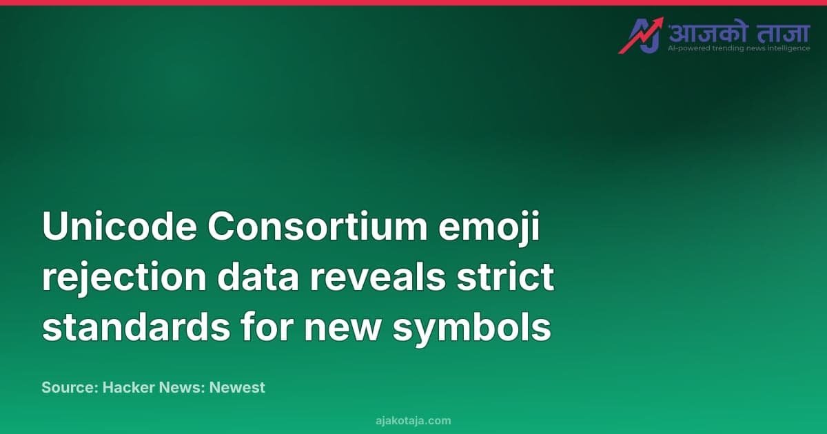 Unicode Consortium emoji rejection data reveals strict standards for new symbols