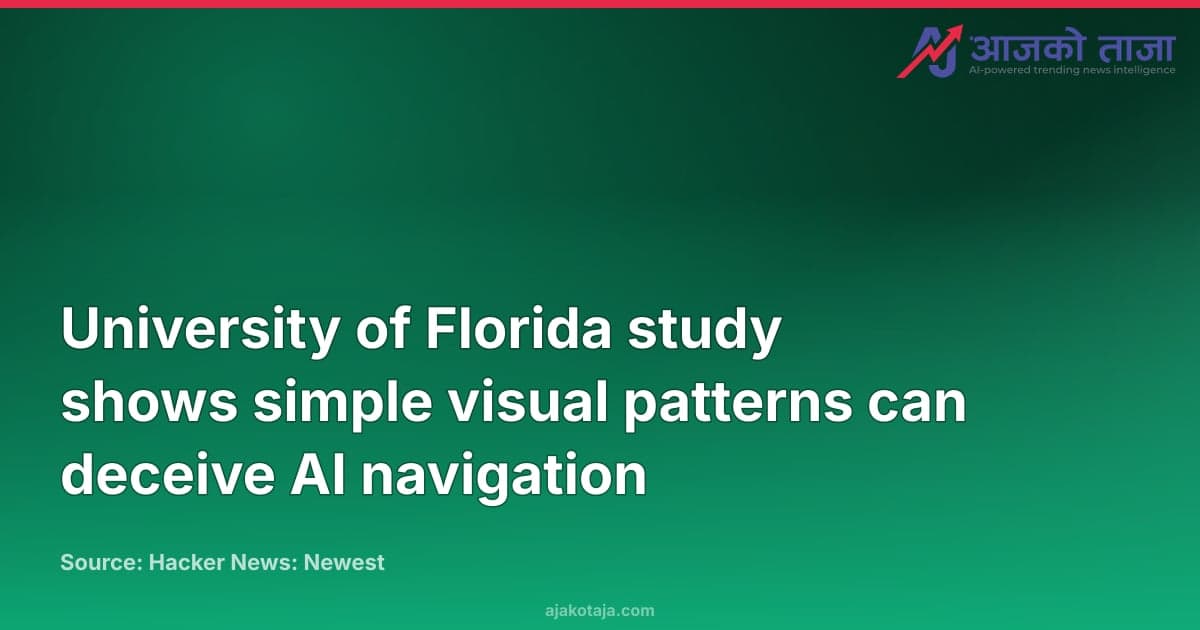 University of Florida study shows simple visual patterns can deceive AI navigation