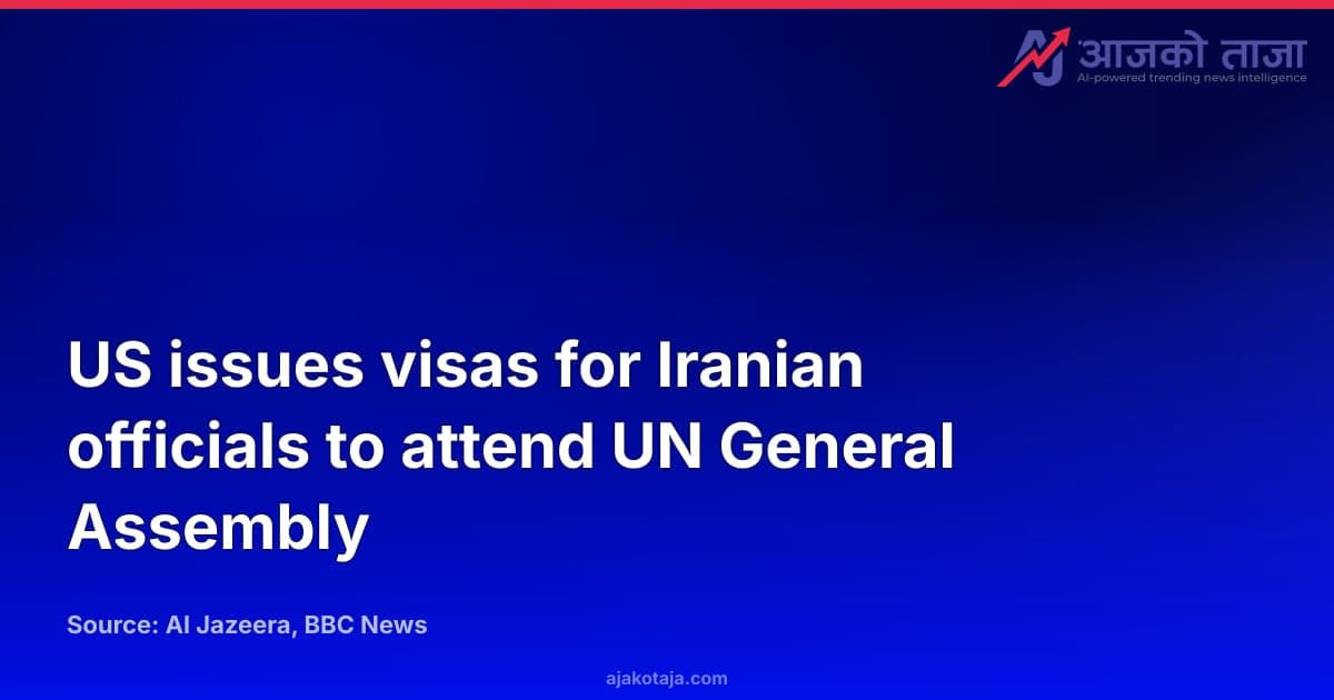 US issues visas for Iranian officials to attend UN General Assembly