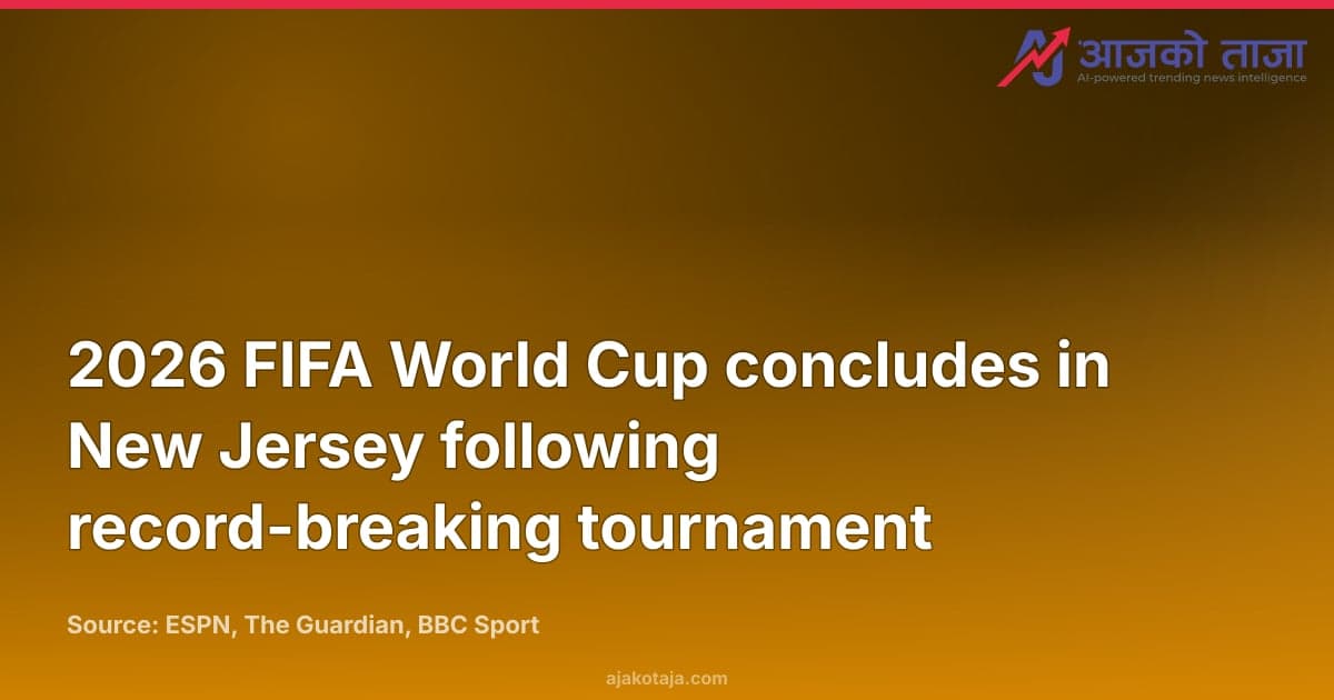 2026 FIFA World Cup concludes in New Jersey following record-breaking tournament