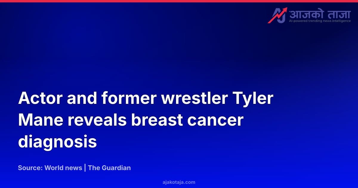 Actor and former wrestler Tyler Mane reveals breast cancer diagnosis
