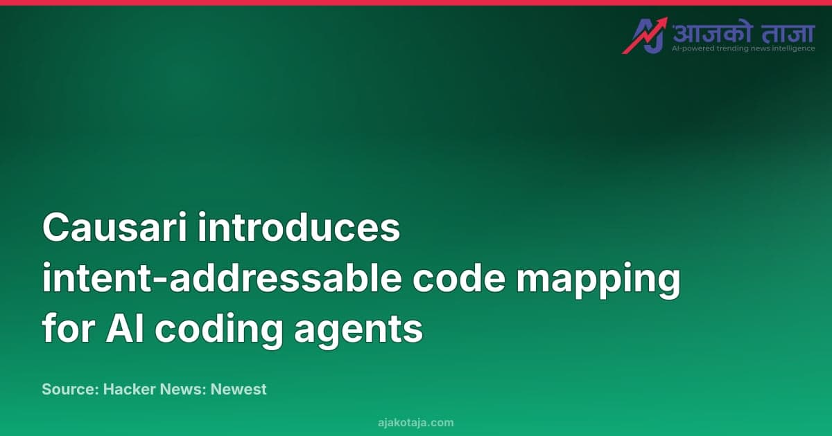 Causari introduces intent-addressable code mapping for AI coding agents