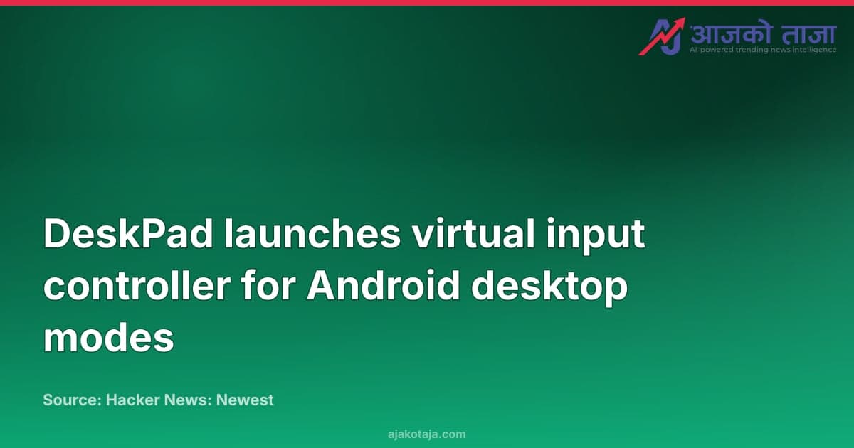 DeskPad launches virtual input controller for Android desktop modes