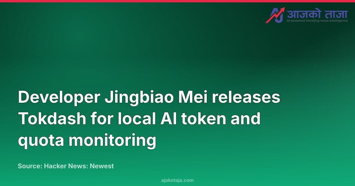 Developer Jingbiao Mei releases Tokdash for local AI token and quota monitoring