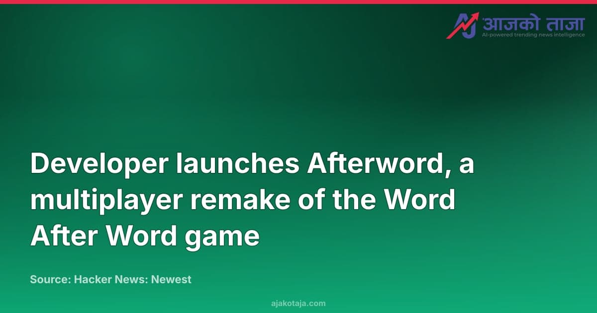 Developer launches Afterword, a multiplayer remake of the Word After Word game