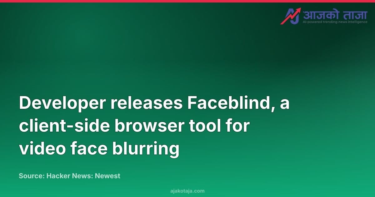 Developer releases Faceblind, a client-side browser tool for video face blurring