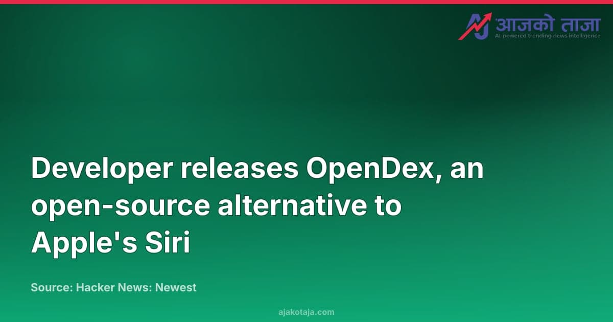 Developer releases OpenDex, an open-source alternative to Apple's Siri