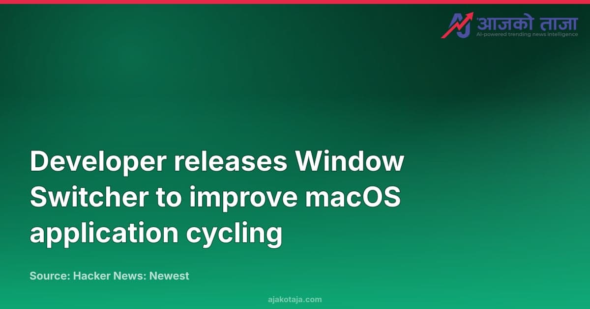 Developer releases Window Switcher to improve macOS application cycling