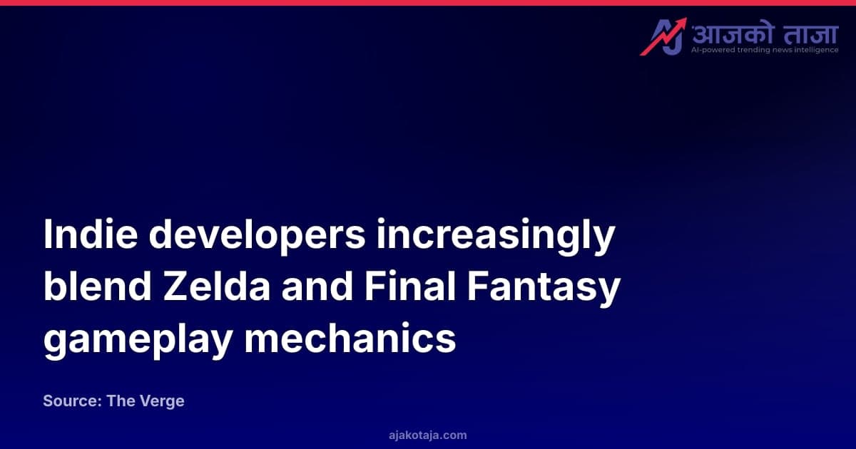 Indie developers increasingly blend Zelda and Final Fantasy gameplay mechanics