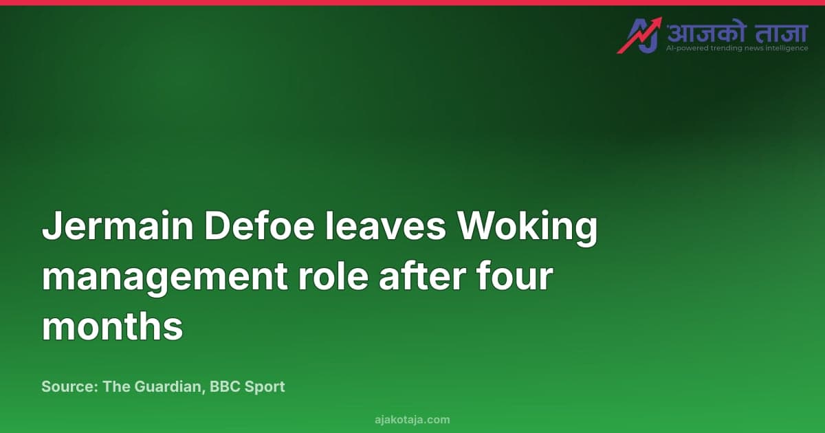 Jermain Defoe leaves Woking management role after four months