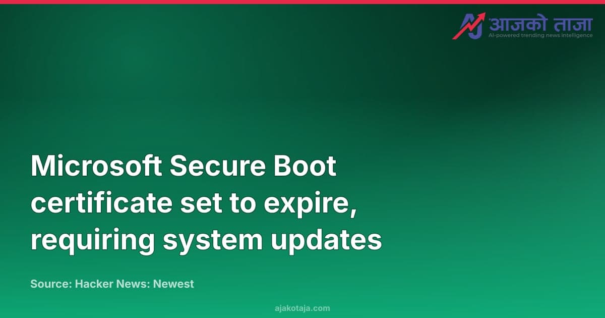 Microsoft Secure Boot certificate set to expire, requiring system updates