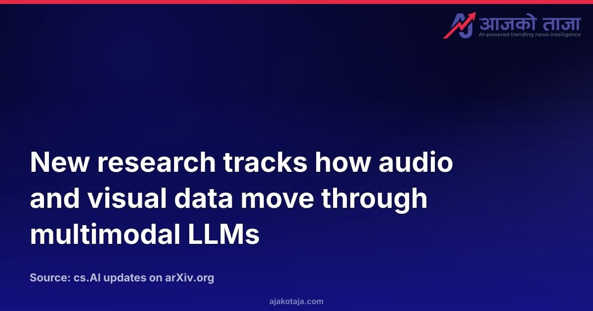 New research tracks how audio and visual data move through multimodal LLMs
