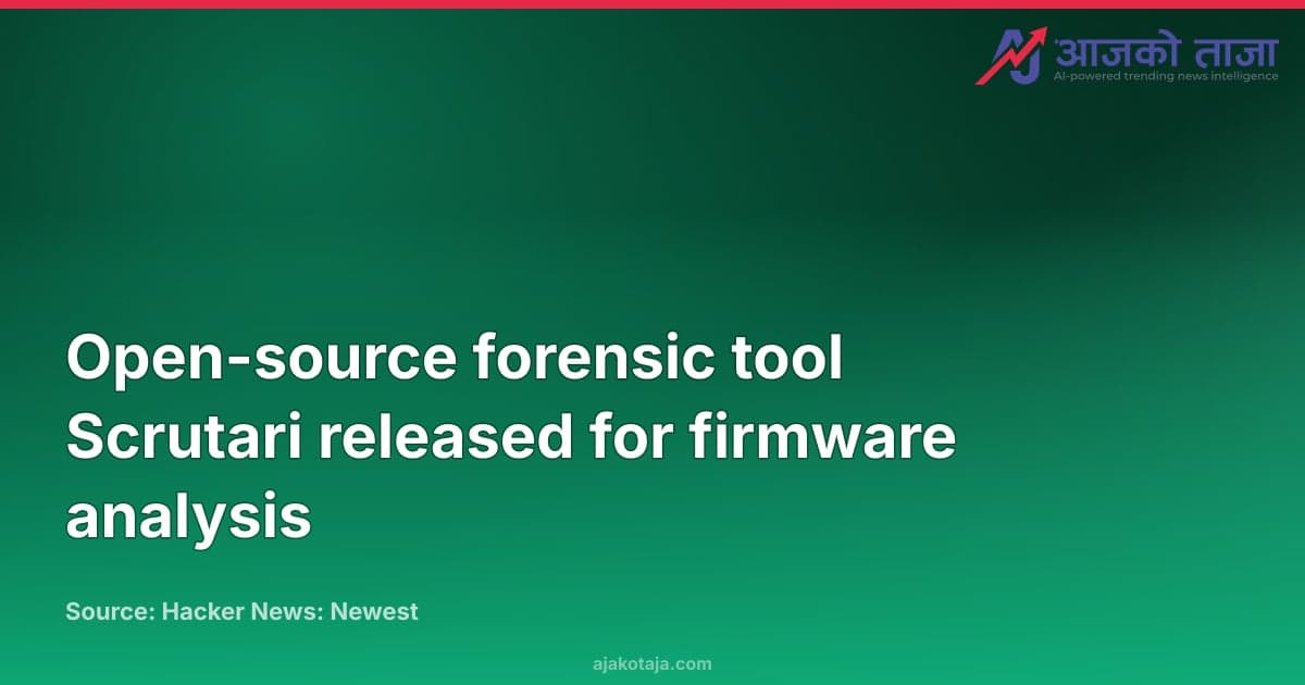 Open-source forensic tool Scrutari released for firmware analysis