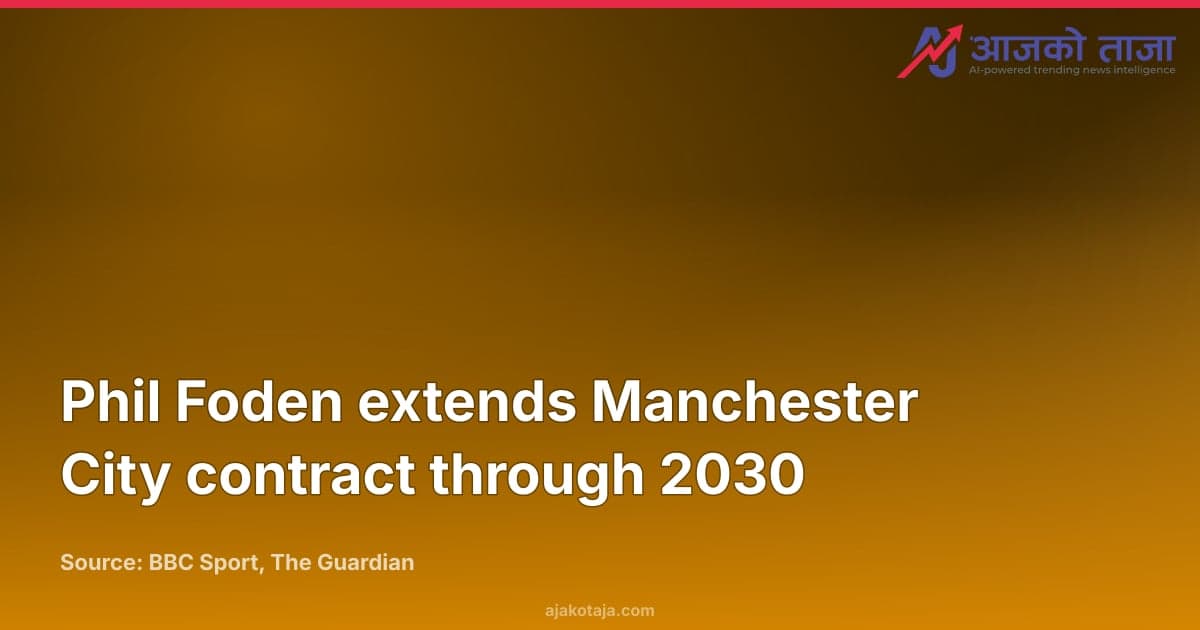 Phil Foden extends Manchester City contract through 2030