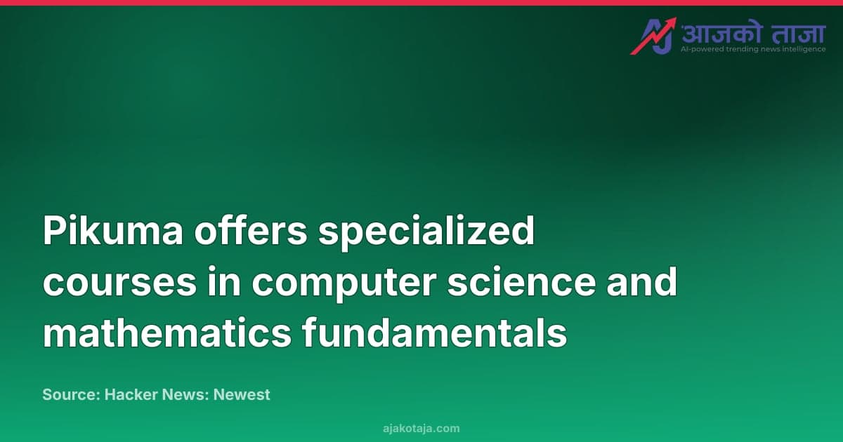 Pikuma offers specialized courses in computer science and mathematics fundamentals