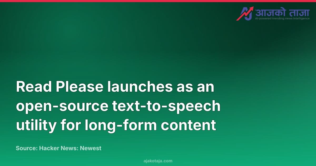 Read Please launches as an open-source text-to-speech utility for long-form content