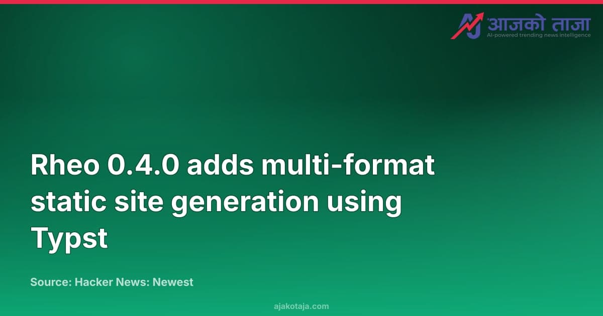 Rheo 0.4.0 adds multi-format static site generation using Typst