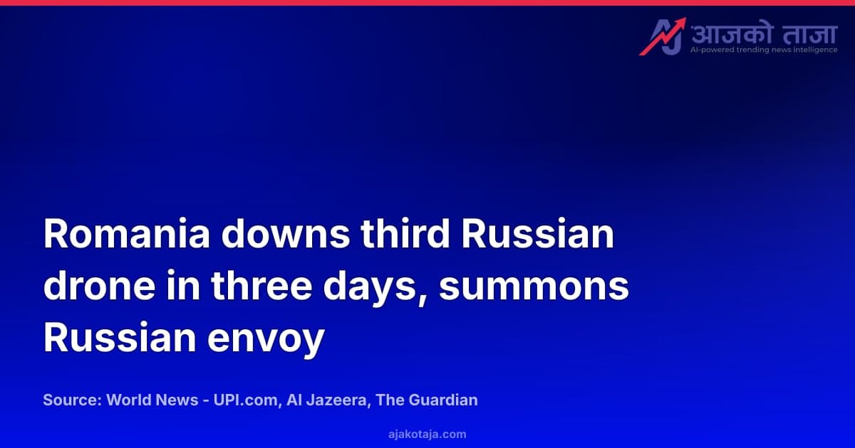 Romania downs third Russian drone in three days, summons Russian envoy