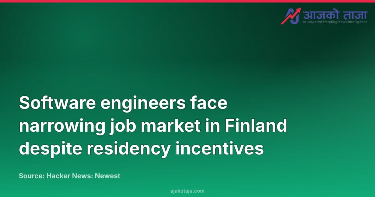 Software engineers face narrowing job market in Finland despite residency incentives