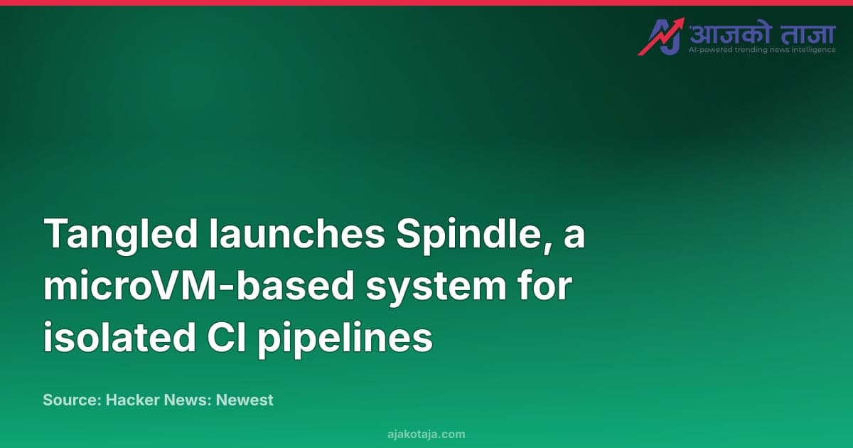 Tangled launches Spindle, a microVM-based system for isolated CI pipelines