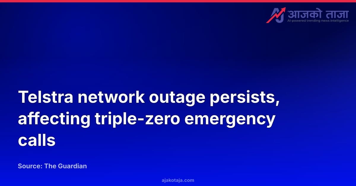 Telstra network outage persists, affecting triple-zero emergency calls