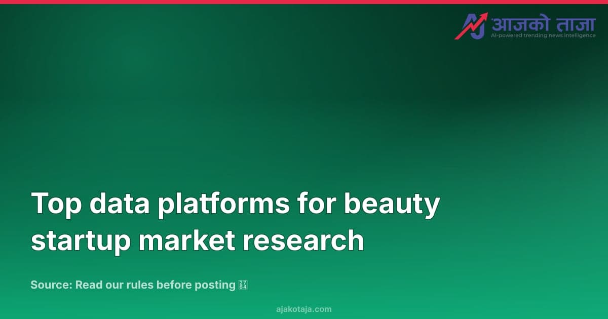 Top data platforms for beauty startup market research