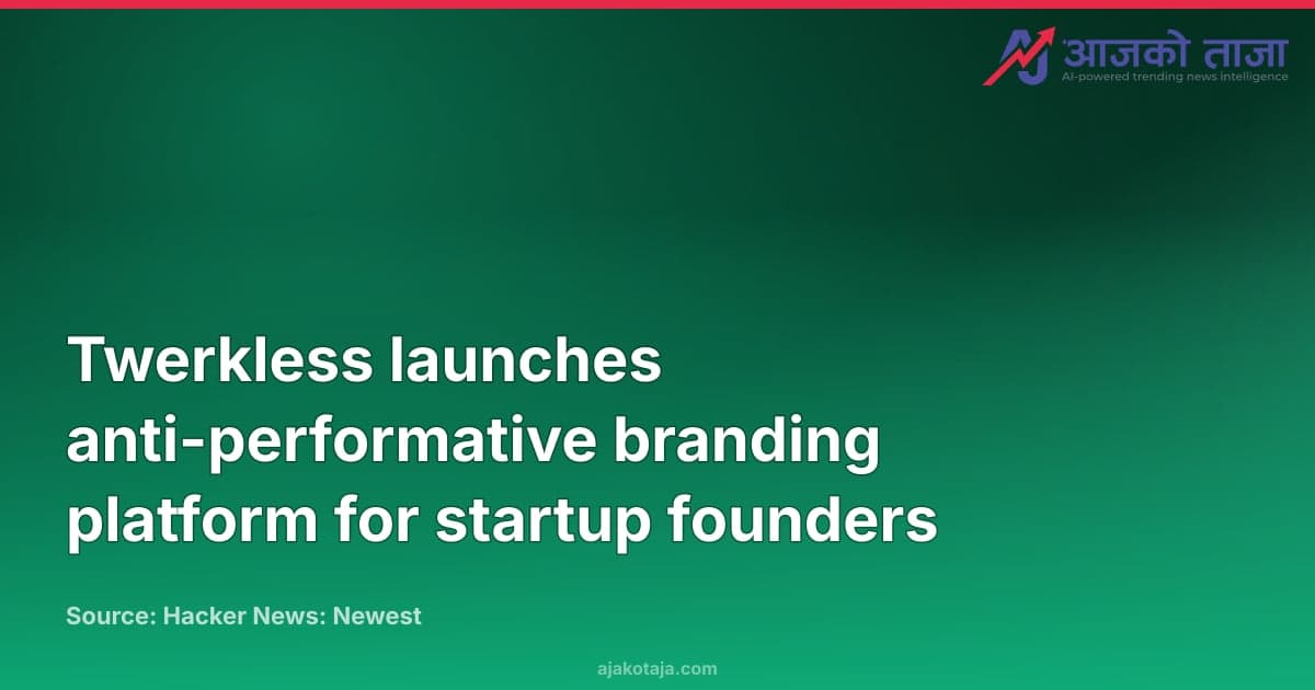 Twerkless launches anti-performative branding platform for startup founders