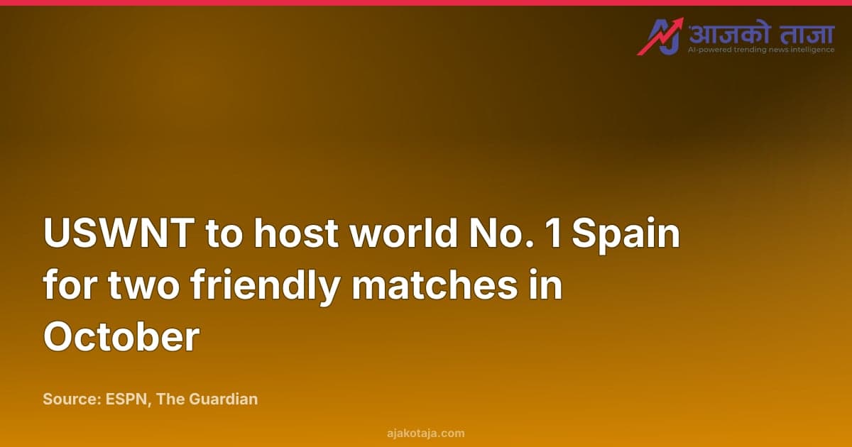 USWNT to host world No. 1 Spain for two friendly matches in October