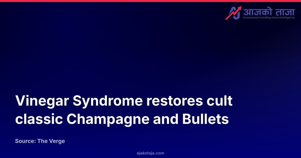 Vinegar Syndrome restores cult classic Champagne and Bullets