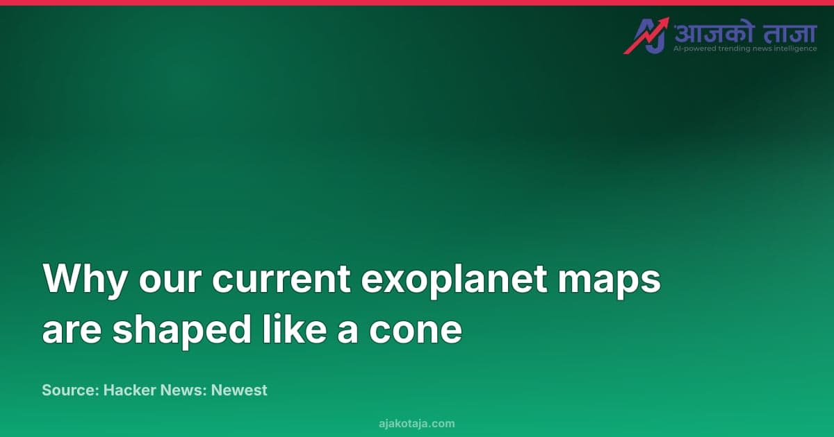 Why our current exoplanet maps are shaped like a cone